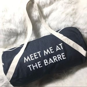 ‼️NWOT‼️ Meet me at the Barre private party duffel